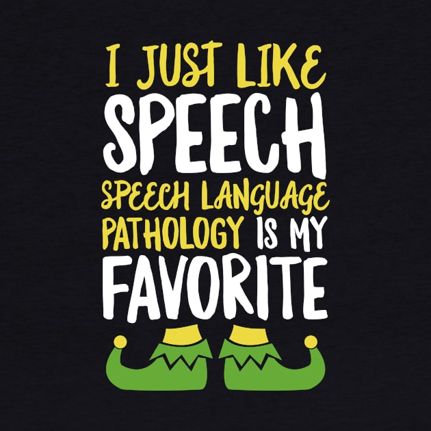 I Speech Language Pathology SLP Christmas T-Shirt Funny by 14thFloorApparel